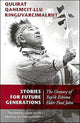 Book cover of: Stories for Future Generations / Qulirat Qanemcit-llu Kinguvarcimalriit