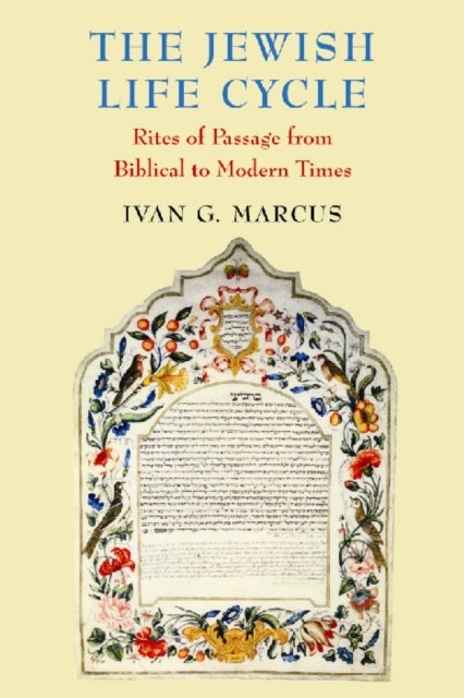 Book cover of: Jewish Life Cycle. By: Ivan G. Marcus