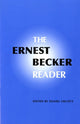 Book cover of: Ernest Becker Reader. By: Ernest Becker