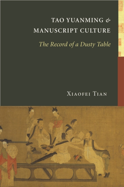 Book cover of: Tao Yuanming and Manuscript Culture