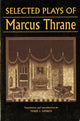 Book cover of: Selected Plays of Marcus Thrane. By: Terje I. Leiren