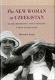 Book cover of: New Woman in Uzbekistan