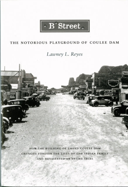Book cover of: B Street. By: Lawney L. Reyes