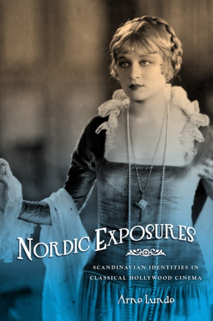 Book cover of: Nordic Exposures. By: Arne Olav Lunde