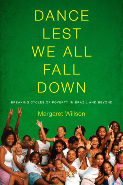 Book cover of: Dance Lest We All Fall Down. By: Margaret Willson