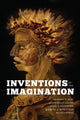 Book cover of: Inventions of the Imagination. By: Richard T. Gray