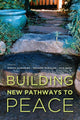 Book cover of: Building New Pathways to Peace. By: Noriko Kawamura