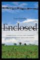 Book cover of: Enclosed. By: Liza Grandia