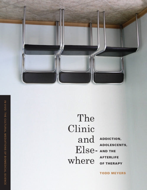 Book cover of: Clinic and Elsewhere. By: Todd Meyers