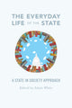 Book cover of: Everyday Life of the State