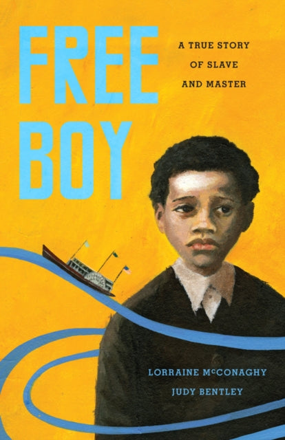Book cover of: Free Boy. By: Lorraine McConaghy