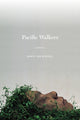 Book cover of: Pacific Walkers