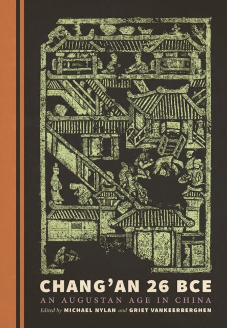 Book cover of: Chang'an 26 BCE. By: Michael Nylan