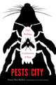 Book cover of: Pests in the City. By: Dawn Day Biehler