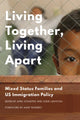 Book cover of: Living Together, Living Apart. By: April Schueths