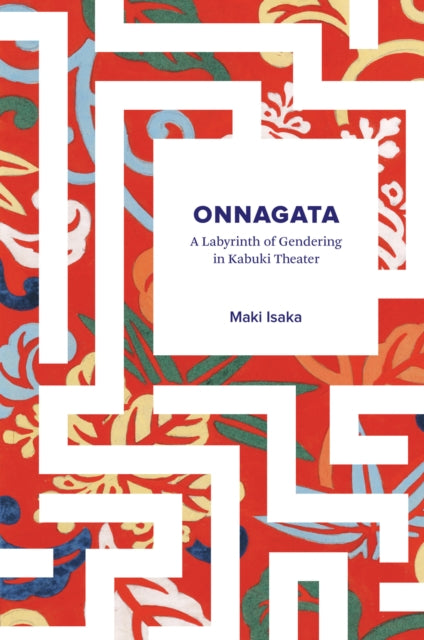 Book cover of: Onnagata. By: Maki Morinaga