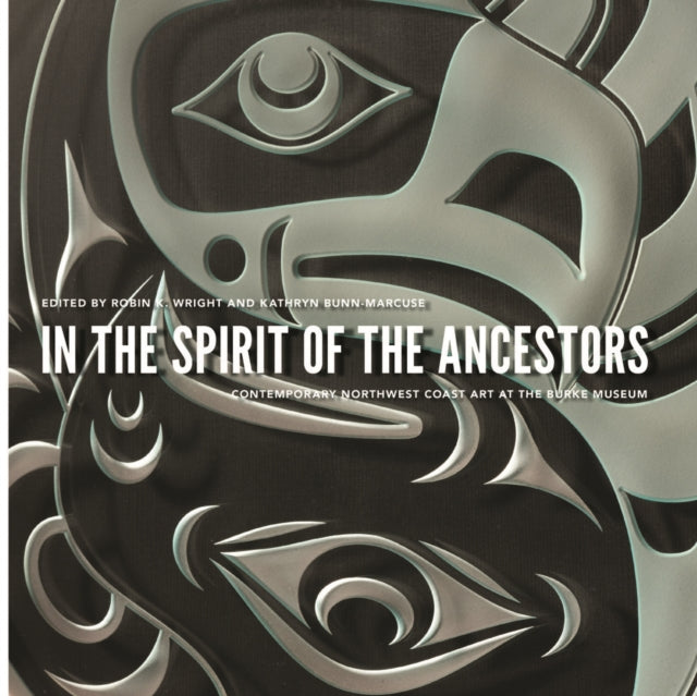 Book cover of: In the Spirit of the Ancestors. By: Robin K. Wright