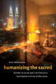 Book cover of: Humanizing the Sacred. By: Azza Basarudin