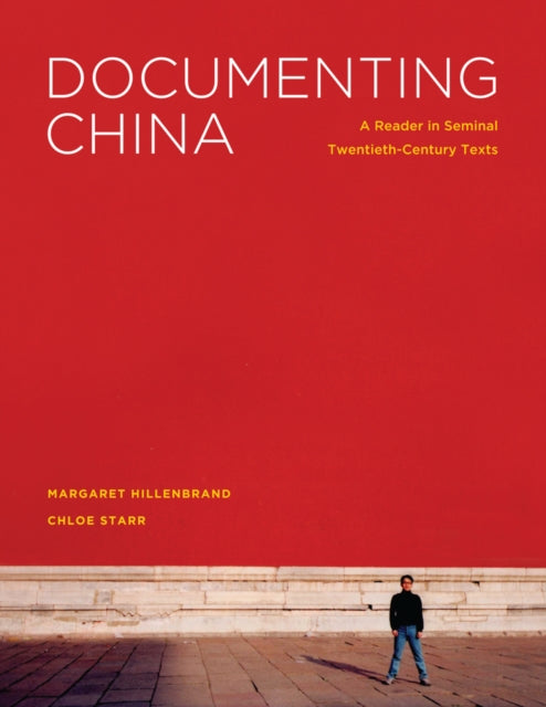 Book cover of: Documenting China