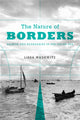 Book cover of: Nature of Borders. By: Lissa K. Wadewitz