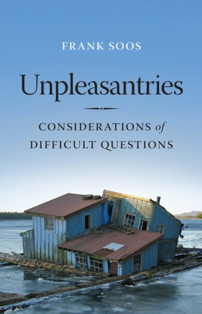 Book cover of: Unpleasantries. By: Frank Soos