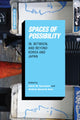 Book cover of: Spaces of Possibility. By: Clark W. Sorensen
