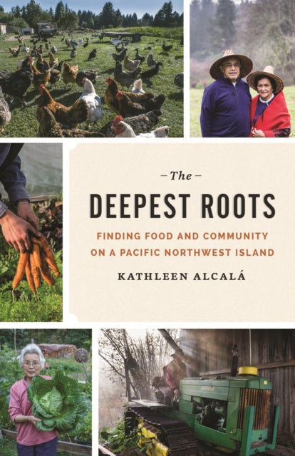 Book cover of: Deepest Roots. By: Kathleen Alcalá