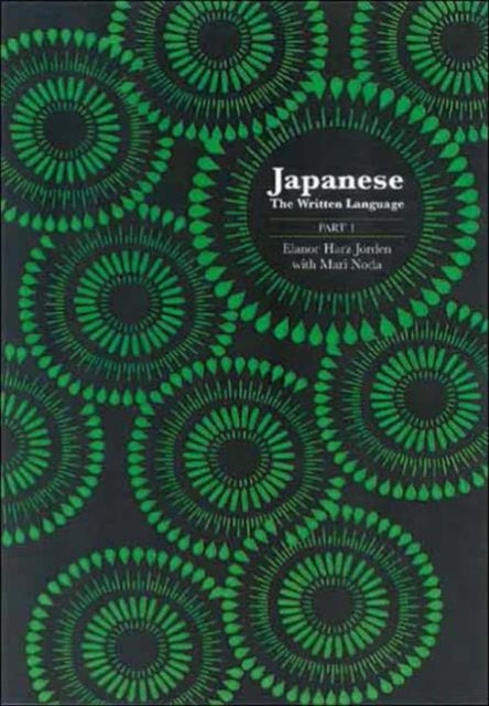 Book cover of: Japanese: The Written Language. By: Eleanor Harz Jorden