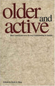 Book cover of: Older and Active. By: Scott A. Bass
