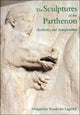 Book cover of: Sculptures of the Parthenon. By: Margaretha Rossholm Lagerlof