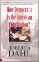 Book cover of: How Democratic Is the American Constitution?. By: Robert Alan Dahl
