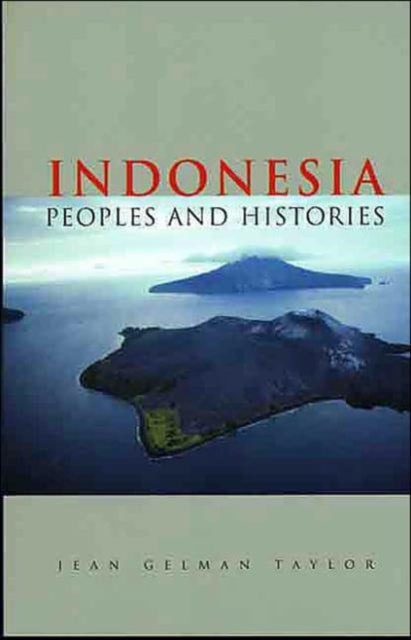 Book cover of: Indonesia. By: Jean Gelman Taylor