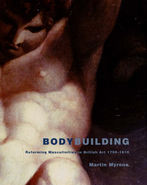 Book cover of: Bodybuilding. By: Martin Myrone