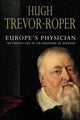 Book cover of: Europe's Physician. By: H. R. Trevor-Roper