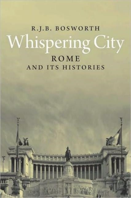 Book cover of: Whispering City. By: R. J. B. Bosworth