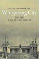 Book cover of: Whispering City. By: R. J. B. Bosworth