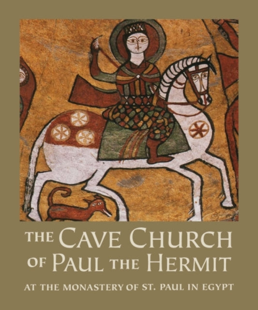 Book cover of: Cave Church of Paul the Hermit. By: William Lyster