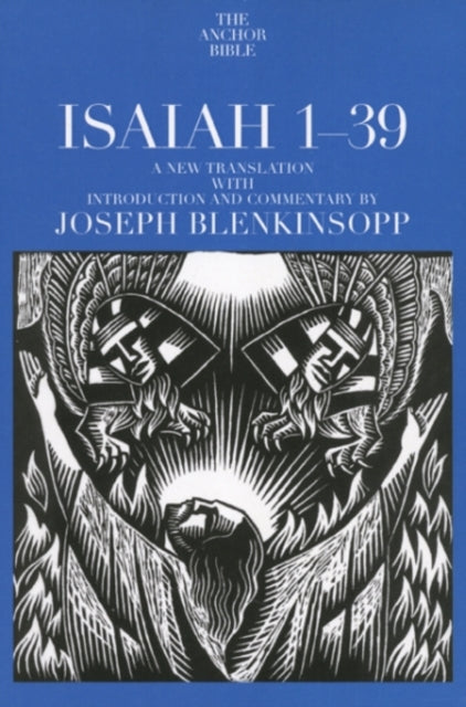 Book cover of: Isaiah 1-39. By: Joseph Blenkinsopp