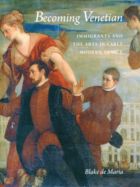 Book cover of: Becoming Venetian. By: Blake De Maria