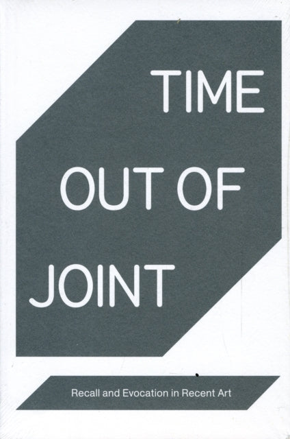 Book cover of: Time Out of Joint. By: Whitney Museum of American Art. Independent Study Program