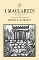 Book cover of: 1 Maccabees. By: Daniel R. Schwartz
