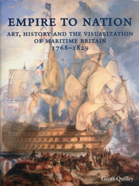 Book cover of: Empire to Nation. By: Geoff Quilley