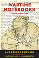 Book cover of: Wartime Notebooks. By: Andrzej Bobkowski