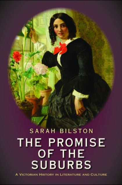 Book cover of: Promise of the Suburbs. By: Sarah Bilston