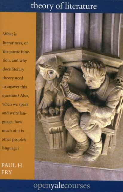 Book cover of: Theory of Literature. By: Paul H. Fry
