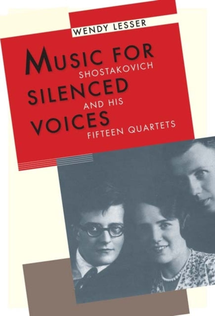Book cover of: Music for Silenced Voices. By: Wendy Lesser