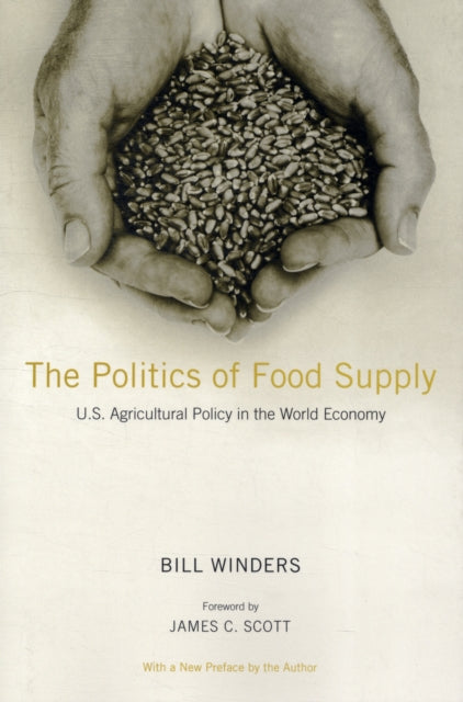 Book cover of: Politics of Food Supply