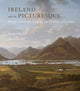 Book cover of: Ireland and the Picturesque. By: Finola O'Kane