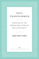 Book cover of: Paul Transformed. By: Adela Yarbro Collins