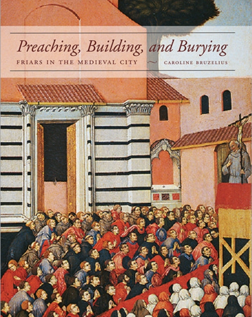 Book cover of: Preaching, Building, and Burying